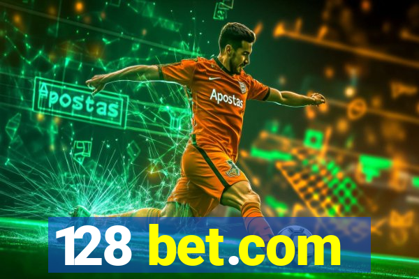 128 bet.com